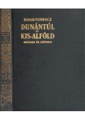 Kogutowicz Károly - Dunántúl és Kis-Alföld írásban és képben II. kötet