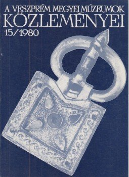 K. Palágyi Sylvia - A Veszprém Megyei Múzeumok Közleményei 1980/15, Veszprém 1980 antikvár könyv