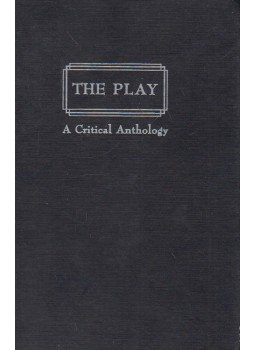 Eric Bentley - The Play: a Critical Anthology Eric Bentley - The Play: a Critical Anthology, Englewood Cliffs, NJ 1961 antikvár könyv