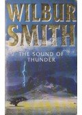 Wilbur Smith - The Sound of Thunder