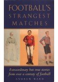 Andrew Ward - Football's Strangest Matches