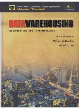 Mark W. Humphries, Michael W. Hawkins, Michelle C. Dy - Data Warehousing, New Jersey 1999 antikvár könyv