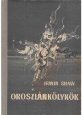Shaw, Irwin - Oroszlánkölykök