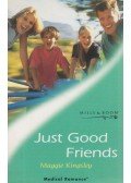 Kingsley, Maggie - Just Good Friends