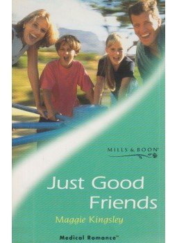 Kingsley, Maggie - Just Good Friends Kingsley, Maggie - Just Good Friends, 2000 antikvár könyv