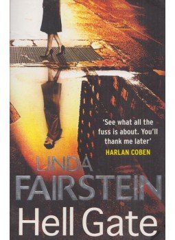 Linda Fairstein - Hell Gate Linda Fairstein - Hell Gate, London 2010 antikvár könyv