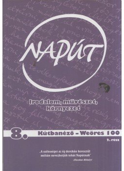 Szondi György - Napút 2013/8. Szondi György - Napút 2013/8., Budapest 2013 antikvár könyv