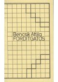 Bencsik Attila - Fordítgatós