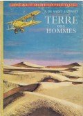 Saint-Exupéry, Antoine de - Terre des hommes