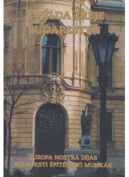 Baliga Kornél, Czétényi Piroska, Dercsényi Balázs - A példa ereje Budapesten Baliga Kornél, Czétényi Piroska, Dercsényi Balázs - A példa ereje Budapesten, Budapest 2004 antikvár könyv