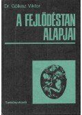 Dr. Göllesz Viktor - A fejlődéstan alapjai