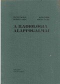 Horváth Ferenc,Fráter Loránd,Kuhn Endre,Péter Mózes,Novák Károly,Forgács Sándor,Kis Éva - A radiológia alapfogalmai