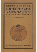 Ernst Buschor - Griechische Vasenmalerei