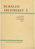 Illyevölgyi János - Ruházati áruismeret I.
