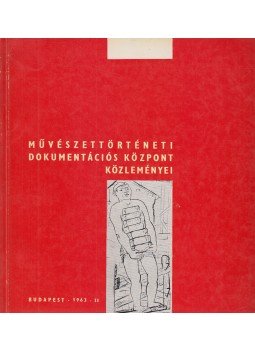 Kampis Antal - A művészettörténet tudomány módszertani kérdései, Budapest 1963 antikvár könyv
