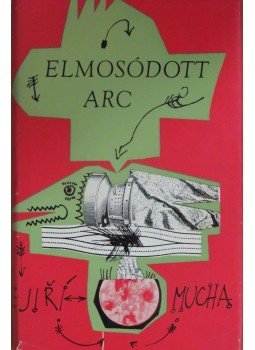 Jirí Mucha - Elmosódott arc Jirí Mucha - Elmosódott arc, Bratislava 1969 antikvár könyv