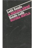 Ladik Katalin - A parázna söprű/ Bludna Metla (dedikált)