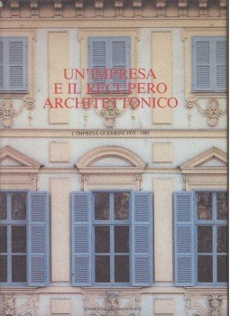  - Un'impresa e il recupero architettonico, Torino 1989 antikvár könyv