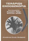 Preisich Péter,Wittman István - Terápiás endoszkópia