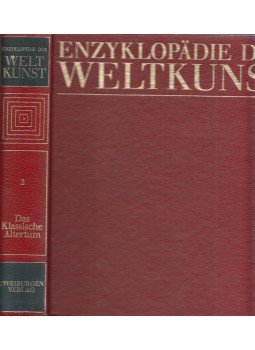  - Enzyklopädie der Weltkunst II. - Das klassische Altertum, Weinheim 0 antikvár könyv