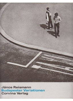 Reismann János, Csurka István - Budapester Variationen Reismann János, Csurka István - Budapester Variationen, Budapest 1971 antikvár könyv