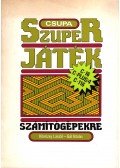 Könözsy László,Gál István - Csupa szuperjáték C-PLUS/4, C-16, C-116 számítógépekre