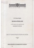 Dr. Kósa Csaba - Munkavédelem
