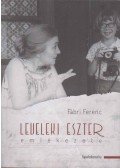 Fábri Ferenc - Leveleki Eszter emlékezete (dedikált)