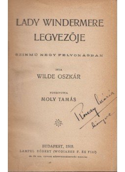 Wilde Oszkár - Lady Windermere legyezője, Budapest 1903 antikvár könyv