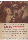Dr. Lázár Béla - Művészet