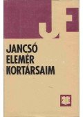 Jancsó Elemér - Kortársaim