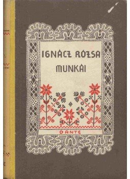 Ignácz Rózsa - Levelek Erdélyből Ignácz Rózsa - Levelek Erdélyből, Budapest 1942 antikvár könyv