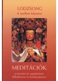 Szitu Rinpocse - Lodzsong / Meditációk