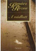 Ignácz Rózsa - A vádlott