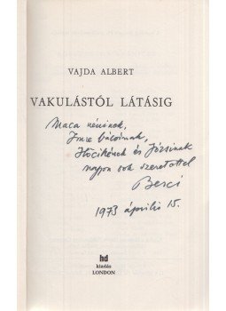Vajda Albert - A nyugati magyar emigráció humoristája, Vajda Albert nyolc dedikált kötete (1973–1986), London 1973 antikvár könyv