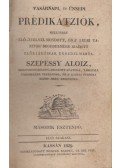 Szepessy Aloiz - Vasárnapi, és ünnepi prédikátziók - Második esztendő, első szakasz
