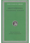 Aristophanés - Acharnians / Knights