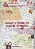 Szilágyi Kálmán - Szilágyi Domokos családi levelezése