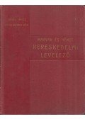 Jónás János,Dr. Schack Béla - A magyar és német kereskedelmi levelezés kézikönyve