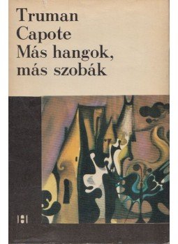 Truman Capote - Más hangok, más szobák Truman Capote - Más hangok, más szobák, Bukarest 1968 antikvár könyv