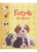 Phillip Clarke - Kutyák kis könyve