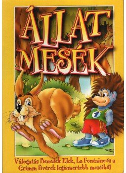 Benedek Elek, Jean De La Fontaine, Grimm testvérek - Állatmesék Benedek Elek, Jean De La Fontaine, Grimm testvérek - Állatmesék, 0 antikvár könyv