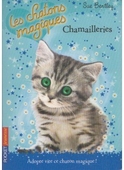 Sue Bentley - Chamailleries Sue Bentley - Chamailleries, 2008 antikvár könyv