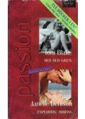 Toni Blake,Janelle Denison - Vild och galen / Expedition: Romans