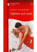 Carrie Alexander - Hjartan och rosor