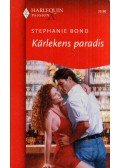 Stephanie Bond - Karlekens paradis