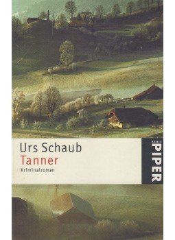 Schaub, Urs - Tanner, München-Zürich 2006 antikvár könyv