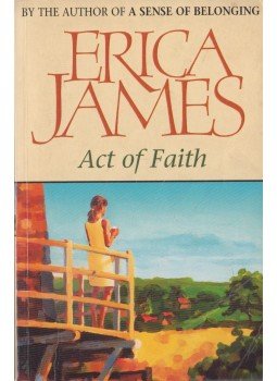 James, Erica - Act of Faith James, Erica - Act of Faith, London 2000 antikvár könyv