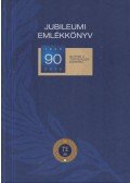 dr. Takács Ferenc - Jubileumi Emlékkönvy