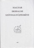 Blaskovics Tibor,Cselényi Péter - Magyar irodalmi szöveggyűjtemény